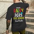 Proud Daddy Of A Class Of 2023 Preschool Graduate Mens Back Print T-shirt Gifts for Him