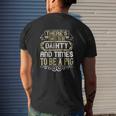 There’S Times To Be Dainty And Times To Be A Pig Mens Back Print T-shirt Gifts for Him