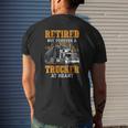 Retired But Forever Trucker At Heart Truck Driver Mens Back Print T-shirt Gifts for Him
