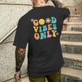 Positive Gifts, Good Vibes Only Shirts