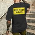 Ruhe Bitte Wir Saufen S T-Shirt mit Rückendruck Geschenke für Ihn