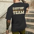 Saufen Nie Alleine Mit Dem Team Carnival Jga Fancy Dress Outfit T-Shirt mit Rückendruck Geschenke für Ihn