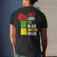 Say It Loud Im Black And Im Proud African American Pride Mens Back Print T-shirt Gifts for Him