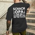 Schach Opaiel Cooler Schach Opa T-Shirt mit Rückendruck Geschenke für Ihn