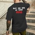 Have You Seen My Friend Pedro Name Men's T-shirt Back Print Funny Gifts