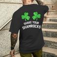 Shake Your Shamrocks St Patrick's Day Women's Men's T-shirt Back Print Gifts for Him
