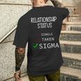 Single Taken Sigma Valentine's Day 2024 Men's T-shirt Back Print Gifts for Him