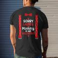 Sorry Ladies Mommy Is My Valentine Suspenders Bow Tie Men's T-shirt Back Print Gifts for Him