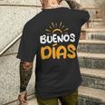 Spanien Spanisch Spruch Guten Morgen Buenos Dias Spanish S T-Shirt mit Rückendruck Geschenke für Ihn