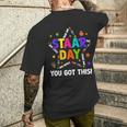 Staar Day You Got This Test Testing Day Teacher Men's T-shirt Back Print Gifts for Him