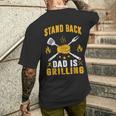 Stand Back Dad Is Grilling Grill Bbq Dad Father's Day Men's T-shirt Back Print Gifts for Him