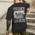 Support The Country You Live In Or Live In The Country You Men's T-shirt Back Print Gifts for Him