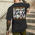 Support Every Hbcu Historical Black College Alumni Men's T-shirt Back Print Gifts for Him