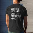 Surgeon Husband Daddy Protector Hero Mens Back Print T-shirt Gifts for Him