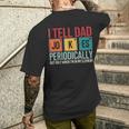 I Tell Dad Jokes Periodically Father's Day Dad Men's T-shirt Back Print Gifts for Him