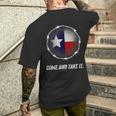 Come And Take It Texas Flag Barbed Wire Patriotic Usa Men's T-shirt Back Print Gifts for Him
