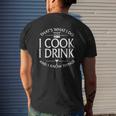Thats What I Do I Cook I Drink And I Know Things Mens Back Print T-shirt Gifts for Him
