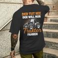 Trecker Der Tut Nix Der Will Nur Traktor Fahren Men's Black T-Shirt mit Rückendruck Geschenke für Ihn