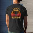 Trophy Husband For Cool Father Or Dad Mens Back Print T-shirt Gifts for Him