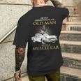 Never Underestimate An Old Man With A Muscle Car Racing Men's T-shirt Back Print Gifts for Him