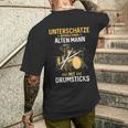 Unterschätze Niemals Einen Alten Mann Mit Drumsticks Music T-Shirt mit Rückendruck Geschenke für Ihn