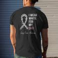 I Wear White For My Dad Lung Cancer Awareness Warrior Mens Back Print T-shirt Gifts for Him