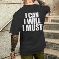 Confidence Gifts, I Can I Will I Must Shirts