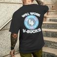 Will Work For Bucks V For Bucks Rpg Gamer Youth Men's T-shirt Back Print Funny Gifts