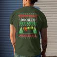Christmas Booked Because Pickleball Sport Lover Xmas Men's T-shirt Back Print Gifts for Him