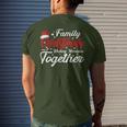 Family Christmas Making Memories Together Christmas Men's T-shirt Back Print Gifts for Him