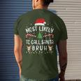 Most Likely To Call Santa Bruh Family Christmas Party Joke Men's T-shirt Back Print Gifts for Him