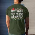 Most Likely To Be Mistaken As An Elf Family Christmas Men's T-shirt Back Print Gifts for Him
