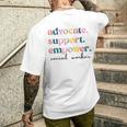 Advocate Support Empower Cute Social Worker Graduation Msw Men's T-shirt Back Print Gifts for Him