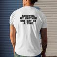 Annoying My Brother One Day At A Time Family Mens Back Print T-shirt Gifts for Him