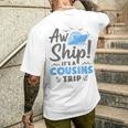 Aw Ship It's A Cousins Trip Cruise Vacation Men's T-shirt Back Print Gifts for Him