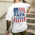 Best Papa Ever Us American Flag For Father's Day Men Men's T-shirt Back Print Gifts for Him