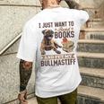 Bullmastiff Hunderasse Ich Möchte Nur Bücher Lesen Und Meine Streicheln T-Shirt mit Rückendruck Geschenke für Ihn