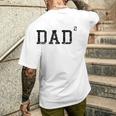 Dad Squared Father Of 2 Kids Daddy Again Men's Graphic Mens Back Print T-shirt Gifts for Him