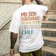 My Daughter In Law Is My Favorite Child Father's Day In Law Men's T-shirt Back Print Gifts for Him