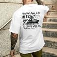 You Don't Have To Be Crazy To Cruise With Us We'll Teach You Men's T-shirt Back Print Gifts for Him