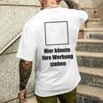 Hier Könnte Ihre Werbung Stand Hier Könnte Ihre Werbung Stand Text T-Shirt mit Rückendruck Geschenke für Ihn