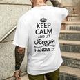 Keep Calm And Let Reggie Handle It Name Men's T-shirt Back Print Gifts for Him