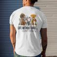 Life Without Dogs I Dont Think So Dogs Lovers Mens Back Print T-shirt Gifts for Him