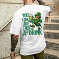 You Look Like I Need A Drink Beer St Patrick's Day Men's T-shirt Back Print Gifts for Him