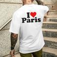 I Love Heart Paris France T-Shirt mit Rückendruck Geschenke für Ihn