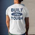 Mens Built Dad Tough Father's Day Mens Back Print T-shirt Gifts for Him
