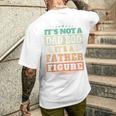 Not Dad Bod Its A Father Figure Fathers Day Daddy Papa Men's T-shirt Back Print Gifts for Him
