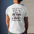 My Papa And Mimi Mess With Me Pun For Dad Mens Back Print T-shirt Gifts for Him