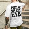 Put It On My Husbands Tab Men's T-shirt Back Print Gifts for Him