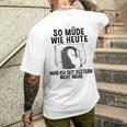 So Müde Wie Heute Penguin Pyjamas Costume Nightdress Penguin T-Shirt mit Rückendruck Geschenke für Ihn